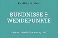Buchtipp https://buchshop.bod.de/buendnisse-und-wendepunkte-karl-heinz-schubert-9783819226649